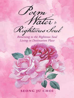 cover image of Poem Water & Righteous Soul